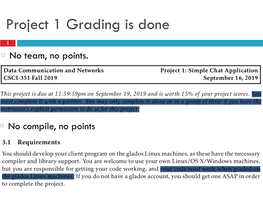 Project 1 Grading Is Done