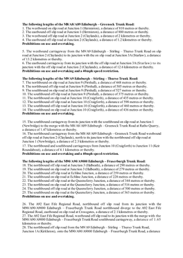 Greenock Trunk Road: 1. the Westbound on Slip Road at Junction 1 (Hermiston), a Distance of 810 Metres Or Thereby