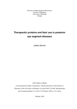 Therapeutic Proteins and Their Use in Posterior Eye Segment Diseases