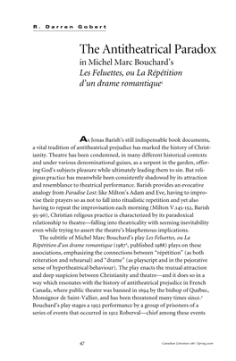 The Antitheatrical Paradox in Michel Marc Bouchard’S Les Feluettes, Ou La Répétition D’Un Drame Romantique1