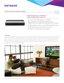 Push2tv Wireless Display Adapter Data Sheet PTV3000 Wirelessly Display Your Smartphone, Tablet Or Laptop Screen on Your TV