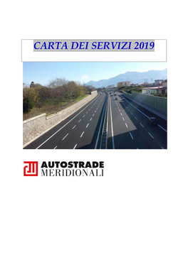 CARTA DEI SERVIZI 2019 Di Autostrade Meridionali Spa