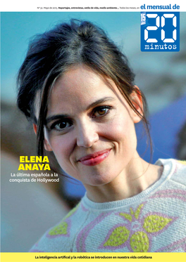 ELENA ANAYA La Última Española a La Conquista De Hollywood