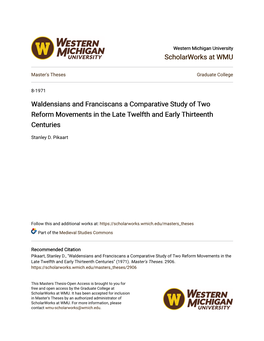 Waldensians and Franciscans a Comparative Study of Two Reform Movements in the Late Twelfth and Early Thirteenth Centuries