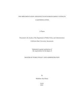 The Implementation and Effects of Ranked Choice Voting In