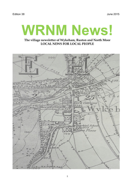 WRNM News! the Village Newsletter of Wykeham, Ruston and North Moor LOCAL NEWS for LOCAL PEOPLE