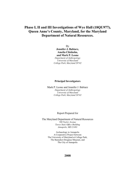 Phase I, II and III Investigations of Wye Hall (18QU977), Queen Anne’S County, Maryland, for the Maryland Department of Natural Resources