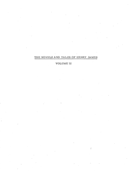 Principles of Thematic and Technical Unity in Volume 12 of the Novels and Tales of Henry James (The New Yark Edition)