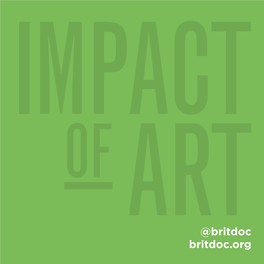 Impact Campaigns, Summarised in Impact Reports Which Are Published on Our Website
