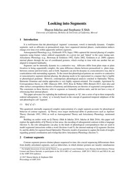 Looking Into Segments Sharon Inkelas and Stephanie S Shih University of California, Berkeley & University of California, Merced