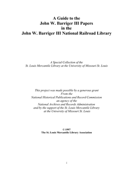 B-1 John W Barriger III Papers Finalwpref.Rtf