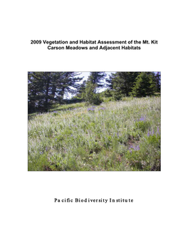 2009 Vegetation and Habitat Assessment of the Mt. Kit Carson Meadows and Adjacent Habitats