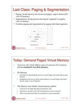 Last Class: Paging & Segmentation