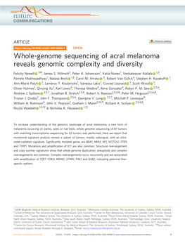 Whole-Genome Sequencing of Acral Melanoma Reveals Genomic Complexity and Diversity ✉ Felicity Newell 1 , James S