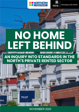 No Home Left Behind an Inquiry Into Standards in the North’S Private Rented Sector
