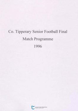 Co. Tipperary Senior Football Final Match Programme 1996 County Tipperary Senior Football FINAL at a Rdfiullan
