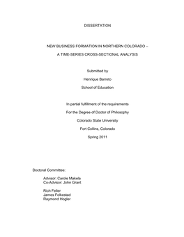 DISSERTATION NEW BUSINESS FORMATION in NORTHERN COLORADO – a TIME-SERIES CROSS-SECTIONAL ANALYSIS Submitted by Henrique Barre