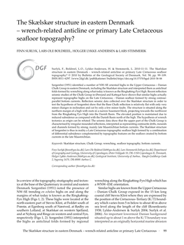 The Skælskør Structure in Eastern Denmark – Wrench-Related Anticline Or Primary Late Cretaceous Seafloor Topography?