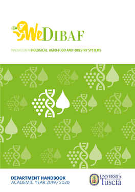 Department Handbook Academic Year 2019 / 2020 Dibaf Innovation in Biological, Agro-Food and Forestry Systems