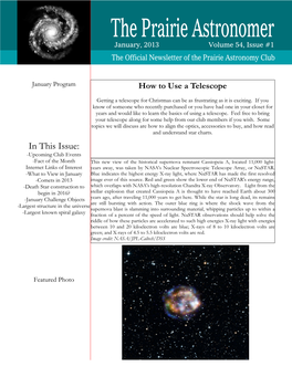 The Prairie Astronomer January, 2013 Volume 54, Issue #1 the Official Newsletter of the Prairie Astronomy Club