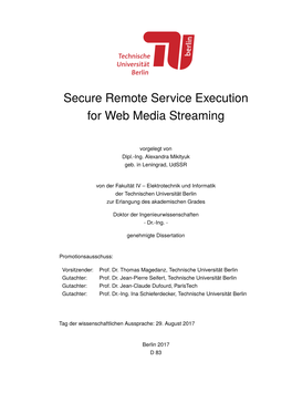 Secure Remote Service Execution for Web Media Streaming