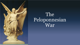 The Peloponnesian War Hope and Fear