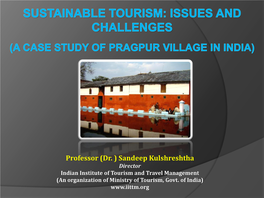 Sustainable Tourism Issues and Challenges