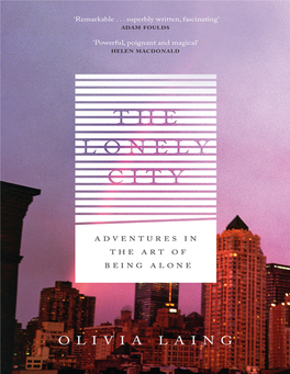 The Lonely City: Adventures in the Art of Being Alone