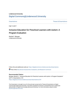 Inclusive Education for Preschool Learners with Autism: a Program Evaluation