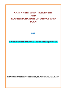 Catchment Area Treatment and Eco-Restoration of Impact Area Plan