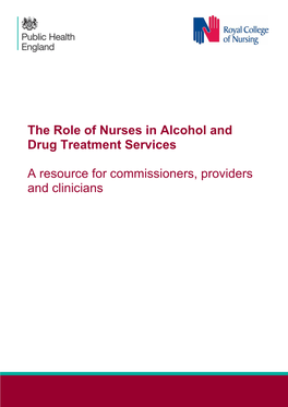 The Role of Nurses in Alcohol and Drug Treatment Services