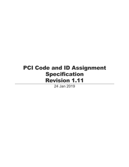 PCI Code and ID Assignment Specification Revision 1.11 24 Jan 2019