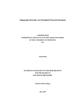 Enhancing Networks Via Virtualized Network Functions