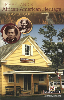 Maryland's African-American Heritage Travel Guide 1 CONTENTS
