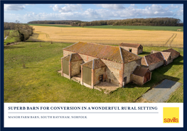 Superb Barn for Conversion in a Wonderful Rural Setting