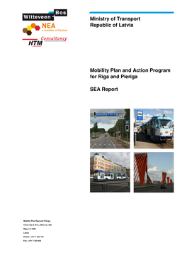 Ministry of Transport Republic of Latvia Mobility Plan and Action Program for Riga and Pieriga SEA Report