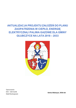 Projekt Założeń W Ciepło I Energię Elektryczną Dla Gmina Głubczyce