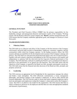 CAE INC. (The “Company”) CHIEF EXECUTIVE OFFICER POSITION