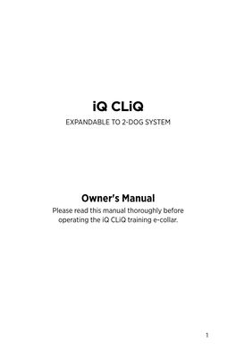 Iq Cliq EXPANDABLE to 2-DOG SYSTEM