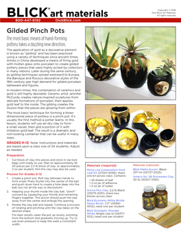 Gilded Pinch Pots the Most Basic Means of Hand-Forming Pottery Takes a Dazzling New Direction