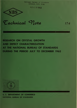 Research on Crystal Growth and Defect Characterization at the National Bureau of Standards During the Period July to December 1962