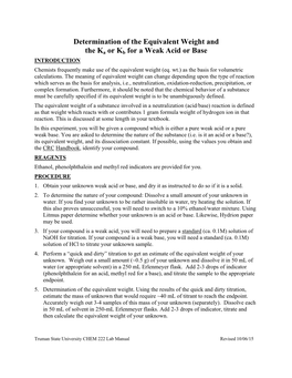 Determination of the Equivalent Weight and the Ka Or Kb for a Weak Acid Or Base INTRODUCTION Chemists Frequently Make Use of the Equivalent Weight (Eq