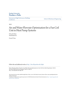 Air and Water Flowrate Optimisation for a Fan Coil Unit in Heat Pump Systems Edwards Kilian Donal.Finn@Ucd.Ie