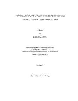 Temporal and Spatial Analysis of Killer Whale Sightings in the Galapagos