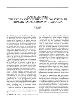 Doyne Lecture the Pathology of the Outflow System in Primary and Secondary Glaucoma