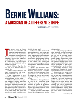 Bernie Williams: a Musician of a DIFFERENT STRIPE WRITTEN by JUSTIN DAVIDSON