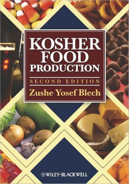 Bt.514 Kosher Food Production by Zushe Yosef Blech.Pdf