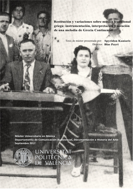 Restitución Y Variaciones Sobre Música Tradicional Griega: Instrumentación, Interpretación Y Notación De Una Melodía De Grecia Continental Griega