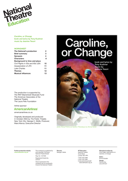 Caroline, Or Change