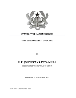 H.E. John Evans Atta Mills